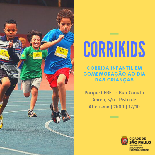 Evento Corrikids - corrida infantil em comemoração ao dia das crianças, dia 12 de outubri, às 7h no Parque CERET